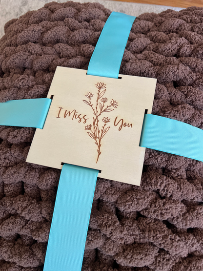 Keepsake Blanket Tag: I Miss You